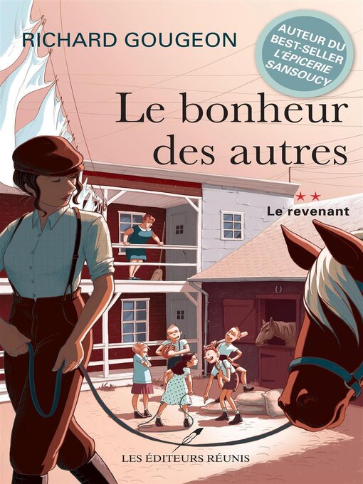 Title details for Le bonheur des autres T.2 by Richard Gougeon - Available